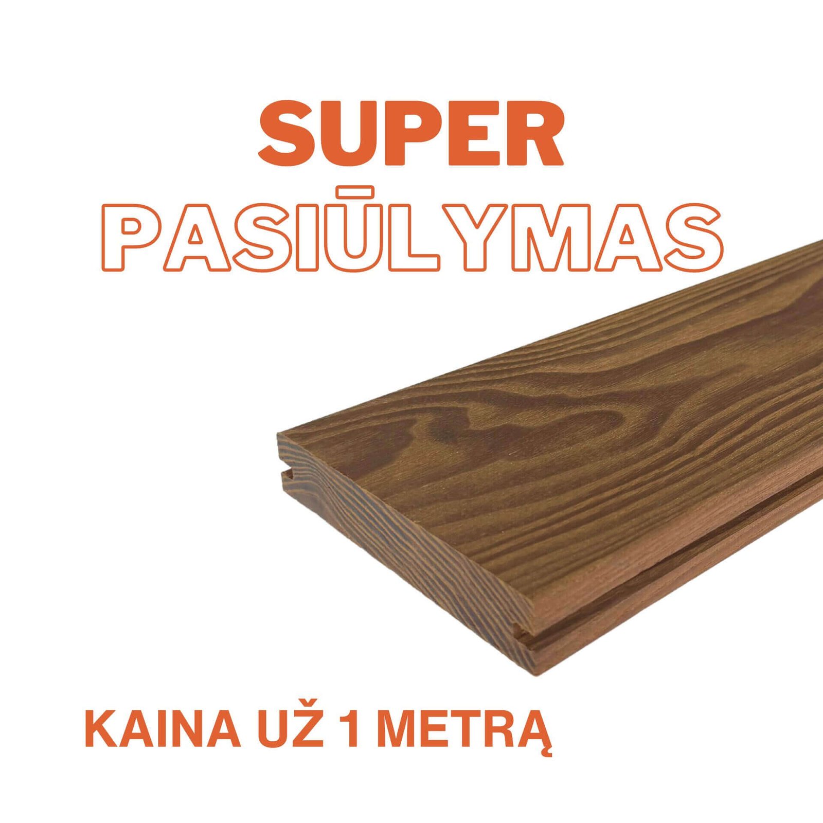 Termo-uosis-B-klase Termo uosio terasinė lenta 21x132, B klasė - Image 1